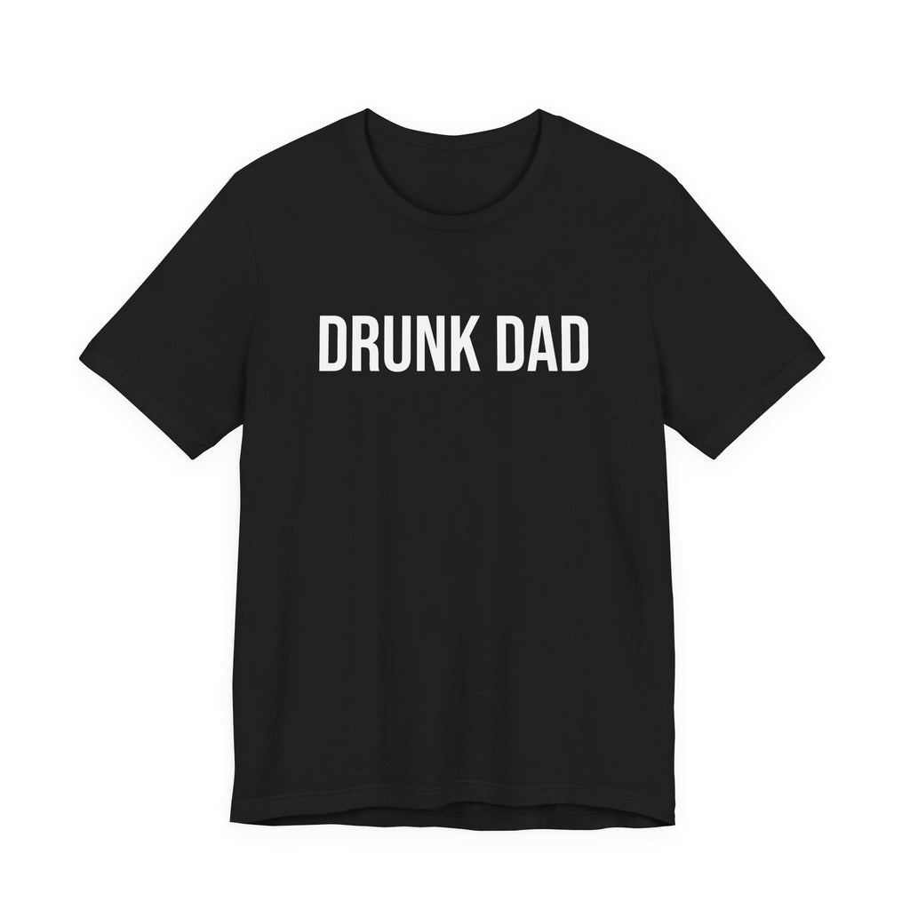 Drunk Dad
