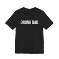 Drunk Dad